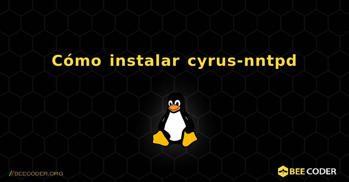 Cómo instalar cyrus-nntpd . Linux