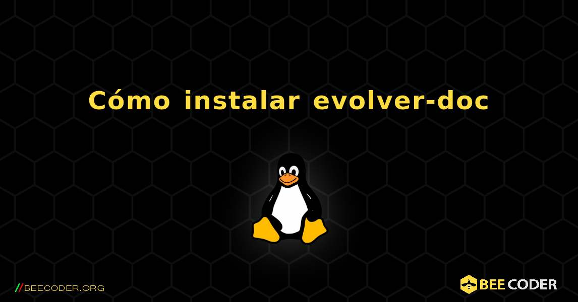Cómo instalar evolver-doc . Linux