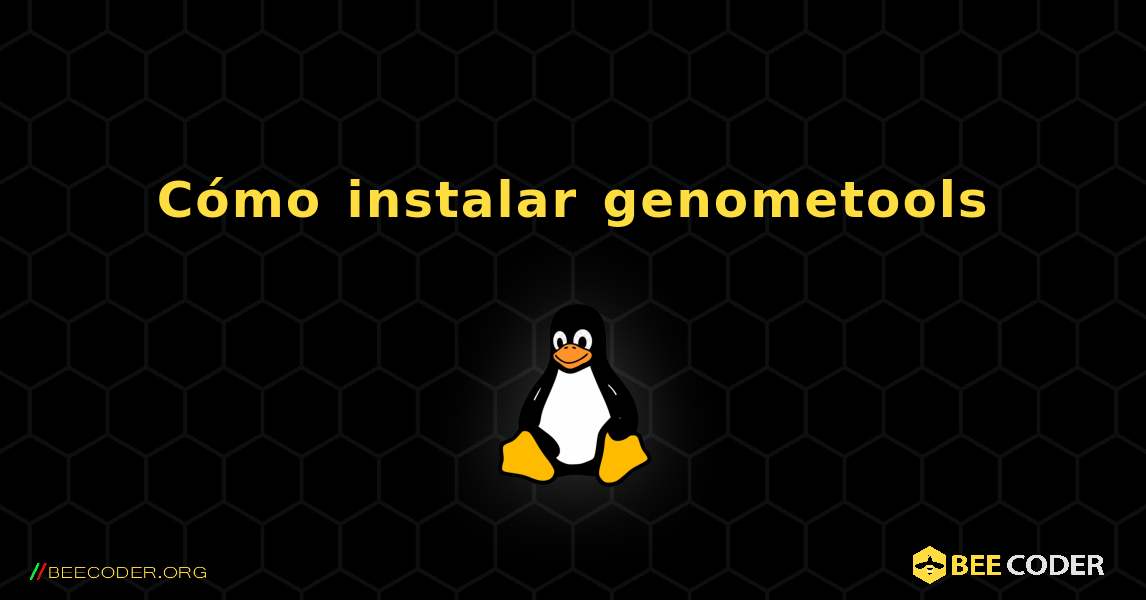 Cómo instalar genometools . Linux
