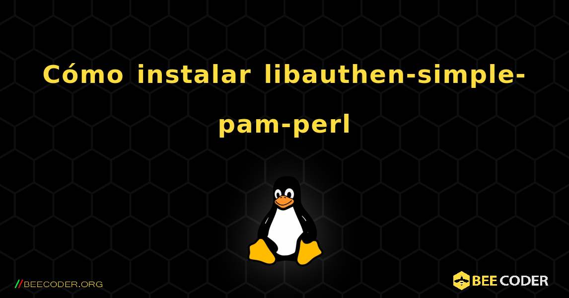 Cómo instalar libauthen-simple-pam-perl . Linux