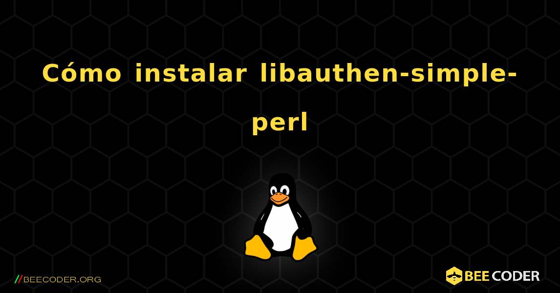 Cómo instalar libauthen-simple-perl . Linux