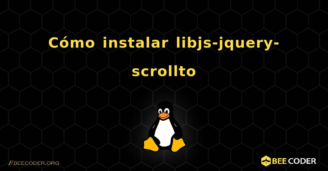 Cómo instalar libjs-jquery-scrollto . Linux