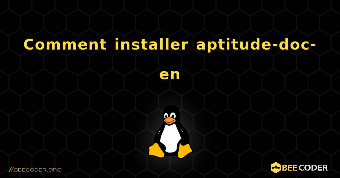 Comment installer aptitude-doc-en . Linux