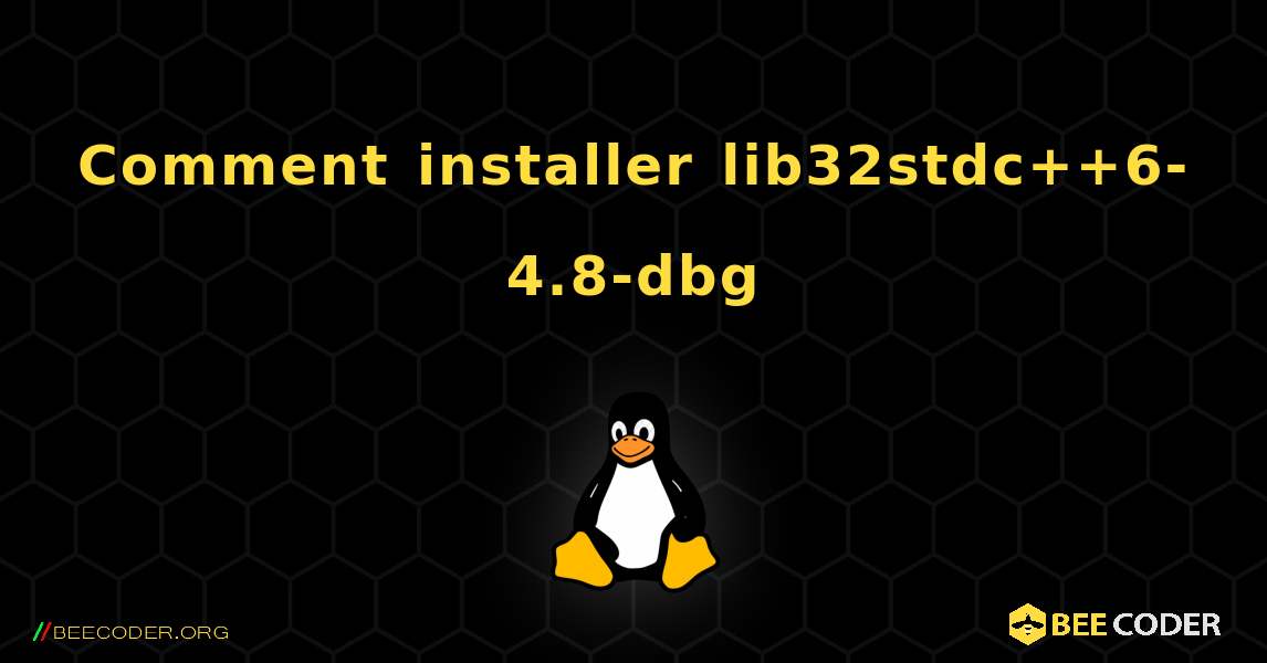 Comment installer lib32stdc++6-4.8-dbg . Linux