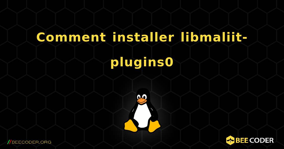 Comment installer libmaliit-plugins0 . Linux