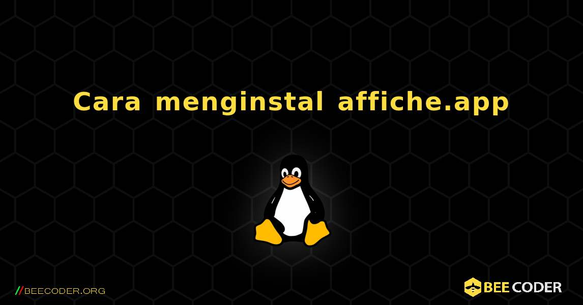 Cara menginstal affiche.app . Linux