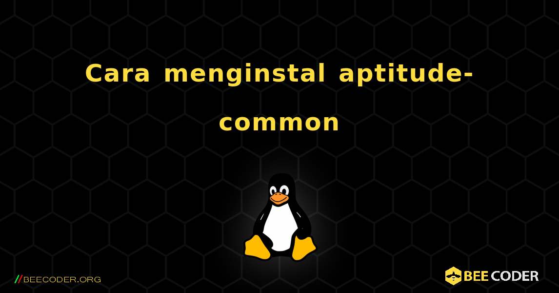 Cara menginstal aptitude-common . Linux