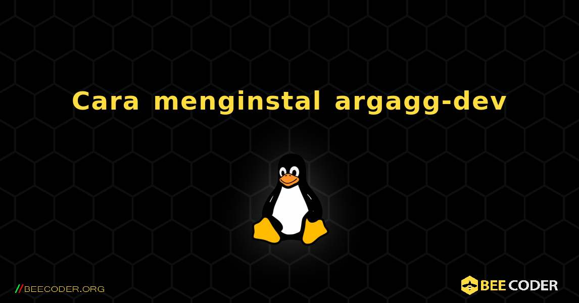 Cara menginstal argagg-dev . Linux