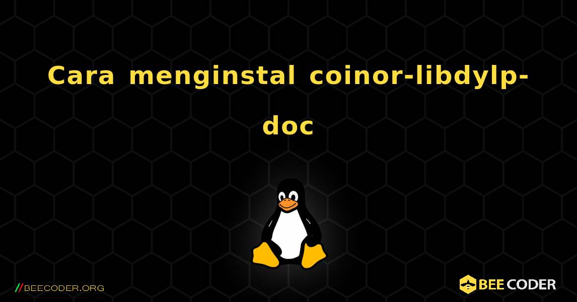 Cara menginstal coinor-libdylp-doc . Linux