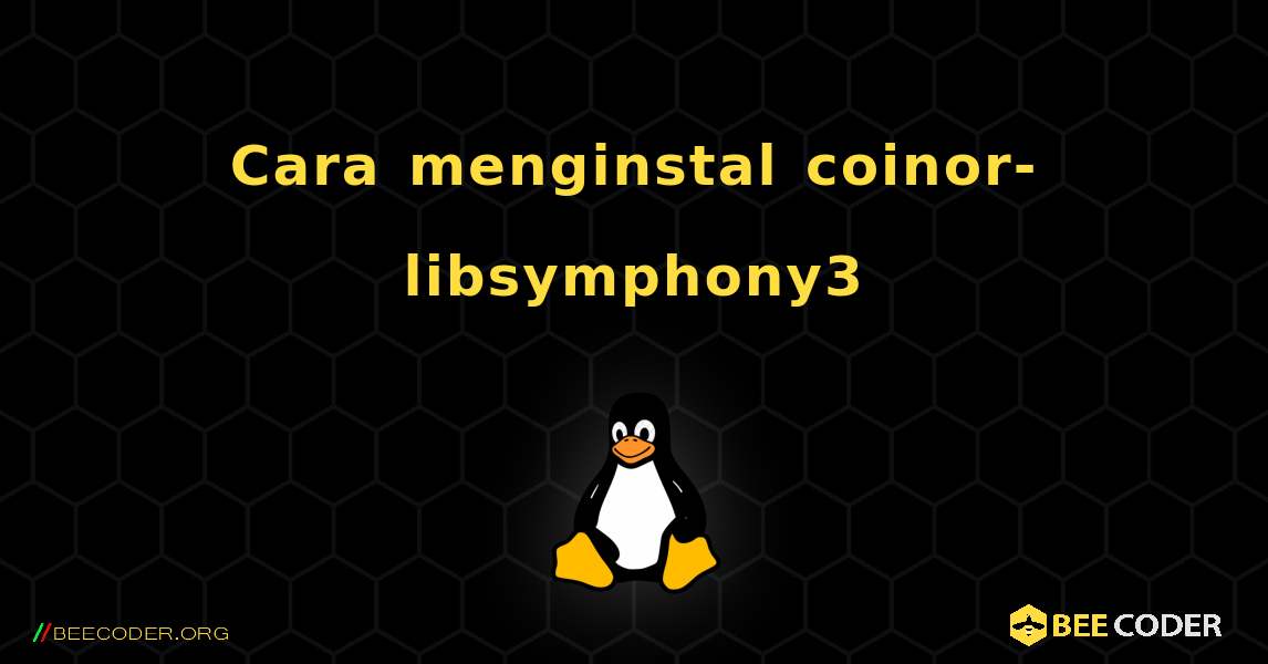 Cara menginstal coinor-libsymphony3 . Linux