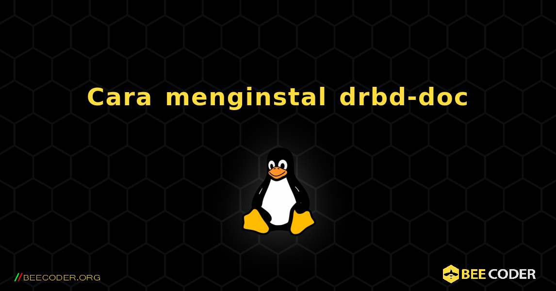 Cara menginstal drbd-doc . Linux