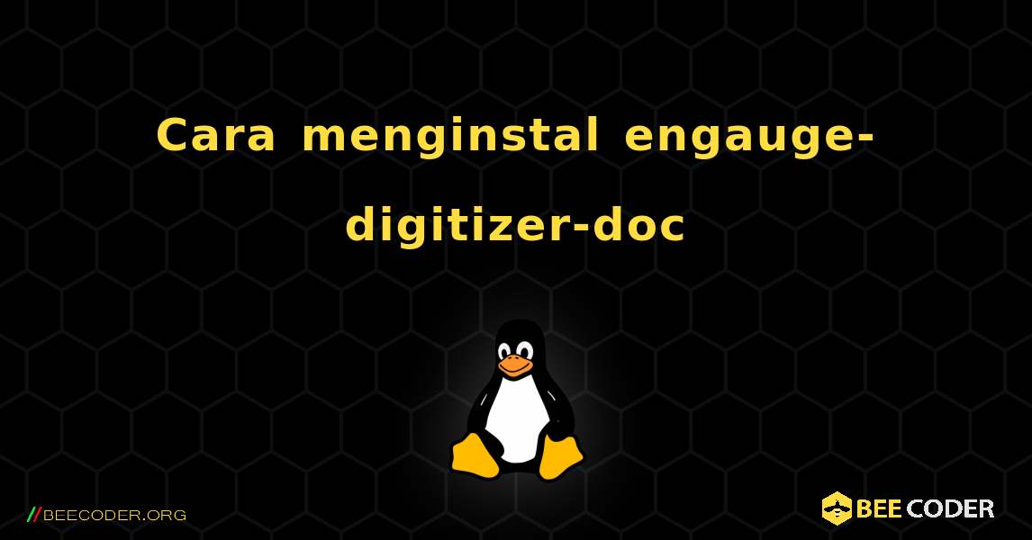 Cara menginstal engauge-digitizer-doc . Linux