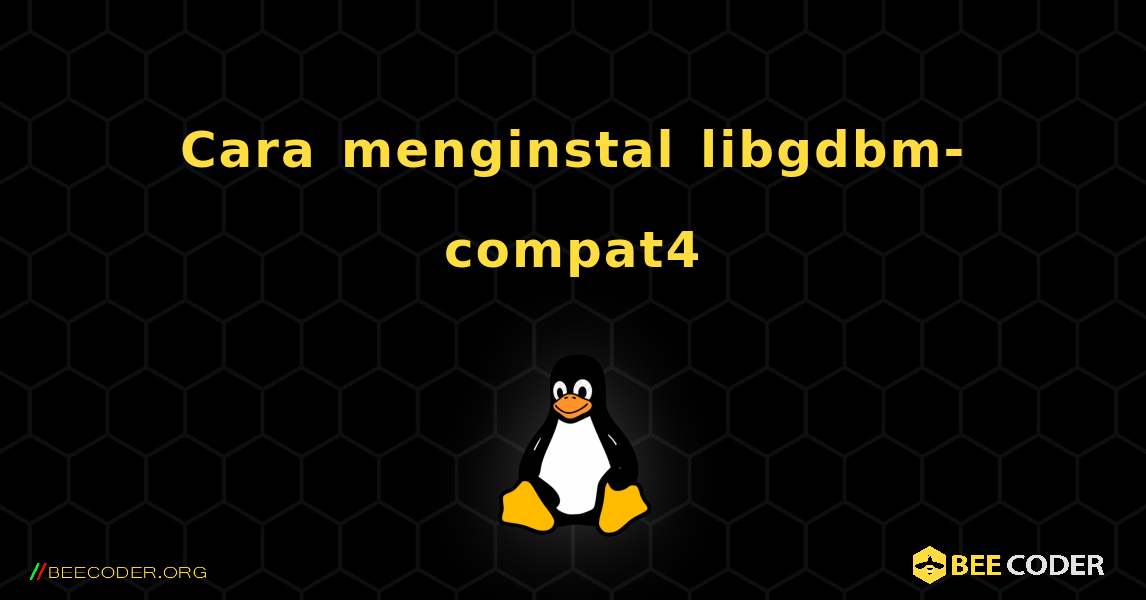 Cara menginstal libgdbm-compat4 . Linux