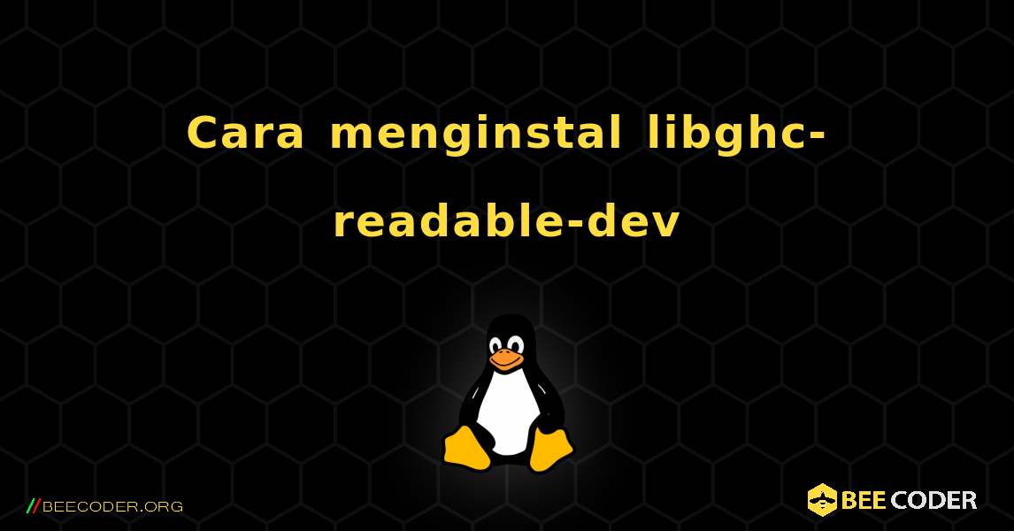 Cara menginstal libghc-readable-dev . Linux