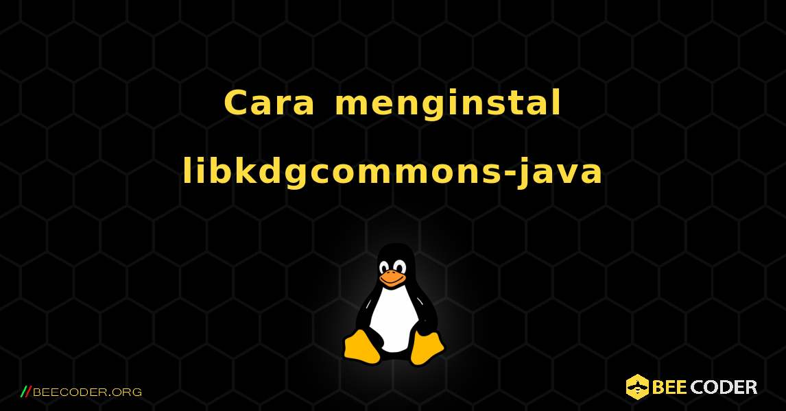 Cara menginstal libkdgcommons-java . Linux