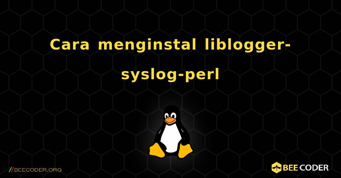 Cara menginstal liblogger-syslog-perl . Linux