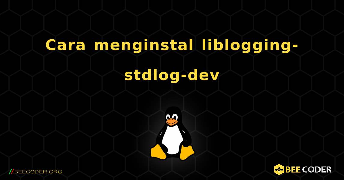 Cara menginstal liblogging-stdlog-dev . Linux