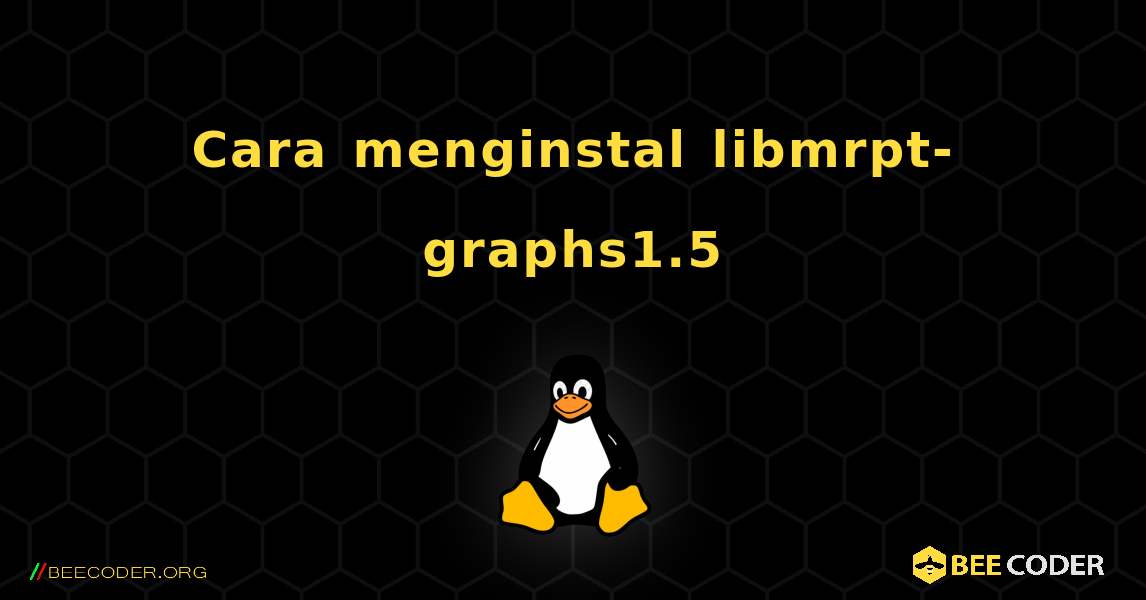 Cara menginstal libmrpt-graphs1.5 . Linux