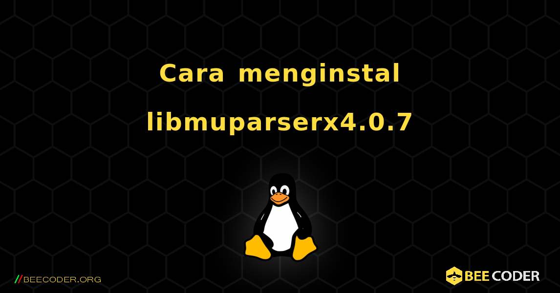 Cara menginstal libmuparserx4.0.7 . Linux