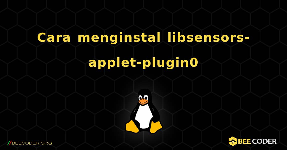 Cara menginstal libsensors-applet-plugin0 . Linux