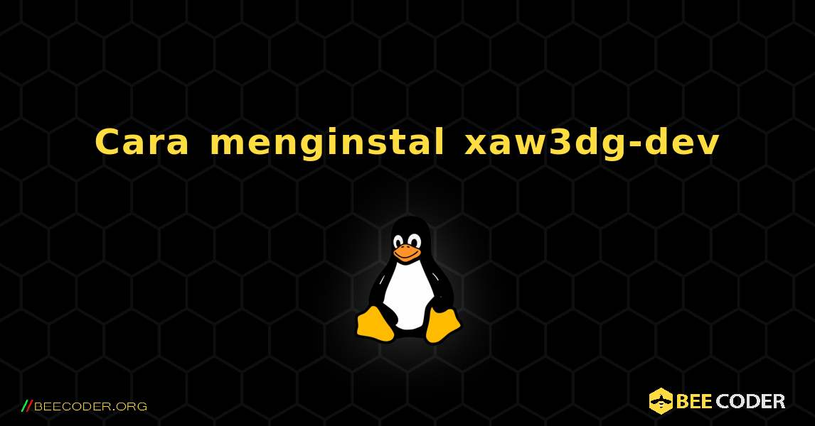 Cara menginstal xaw3dg-dev . Linux