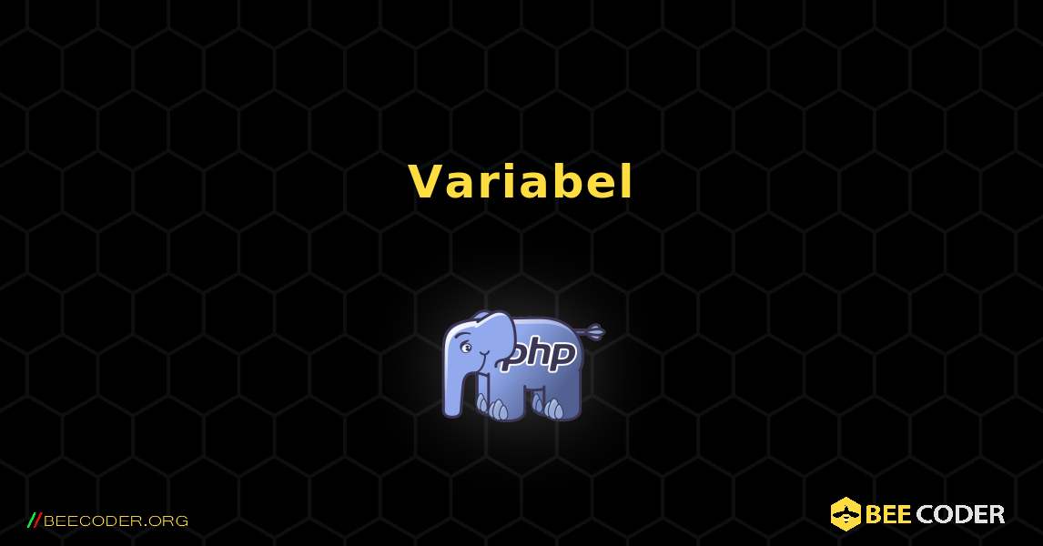 Variabel. PHP