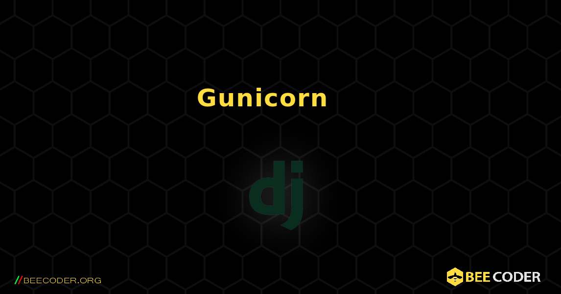 Gunicorn ワーカー タイムアウト エラー. Django