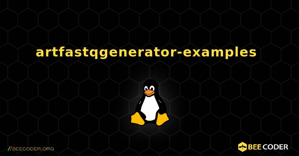 artfastqgenerator-examples  のインストール方法. Linux