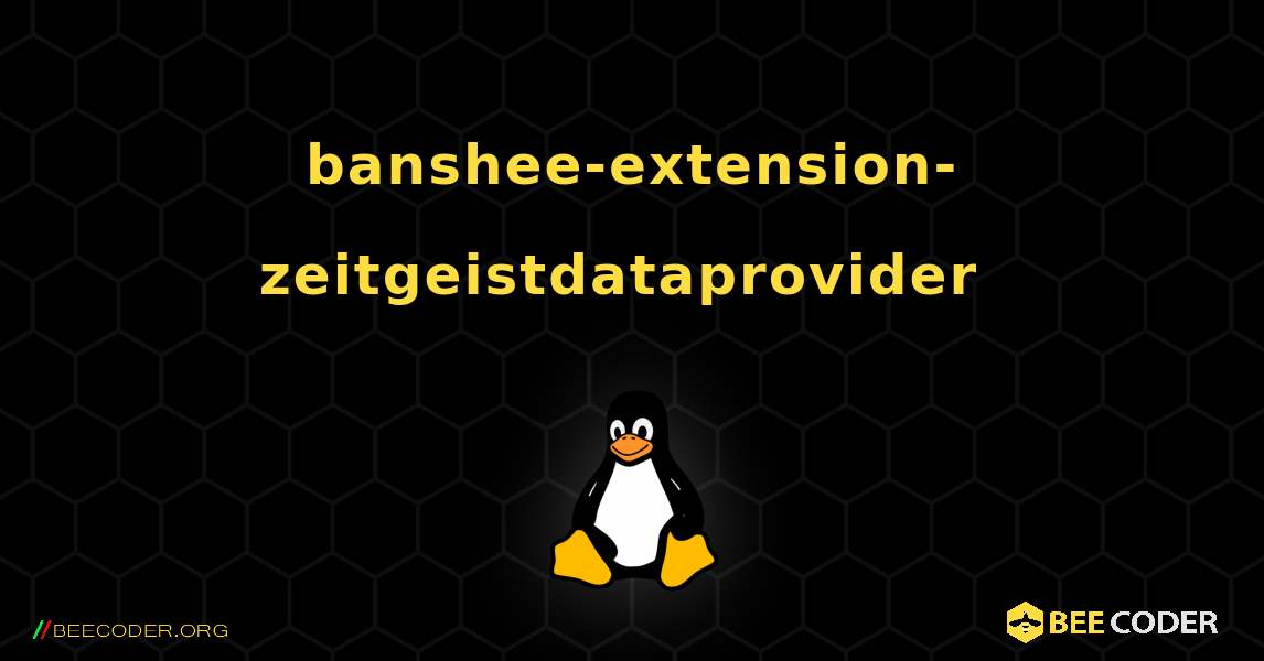 banshee-extension-zeitgeistdataprovider  のインストール方法. Linux