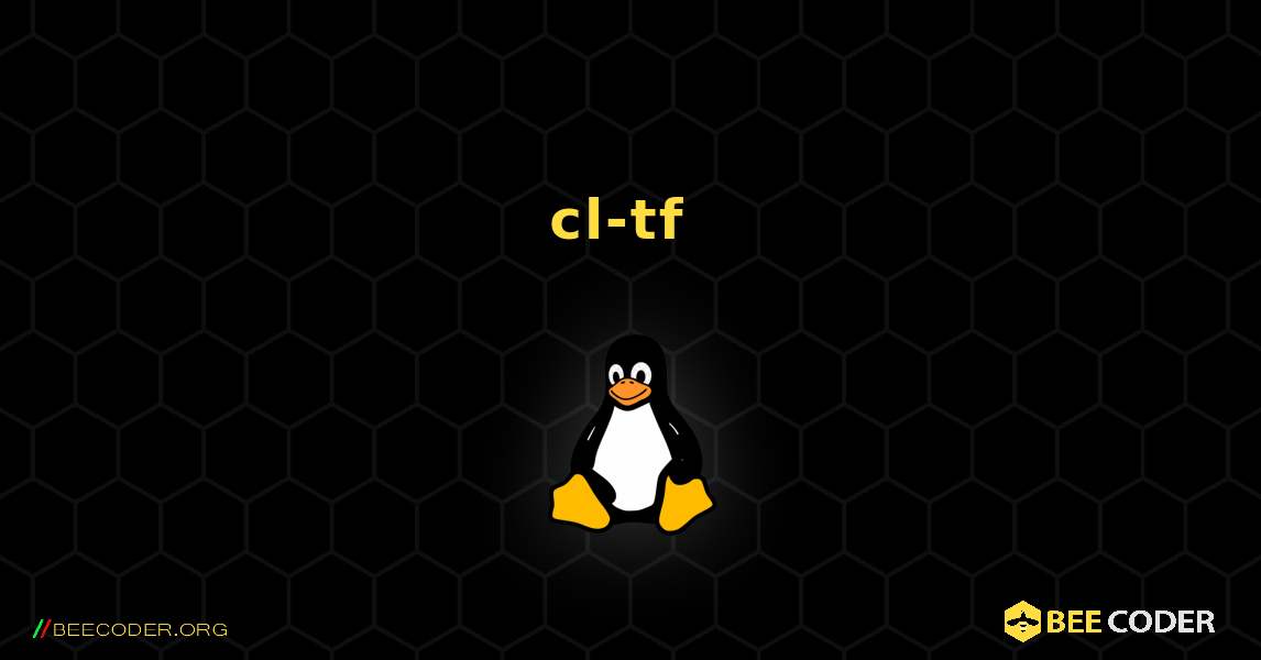 cl-tf  のインストール方法. Linux