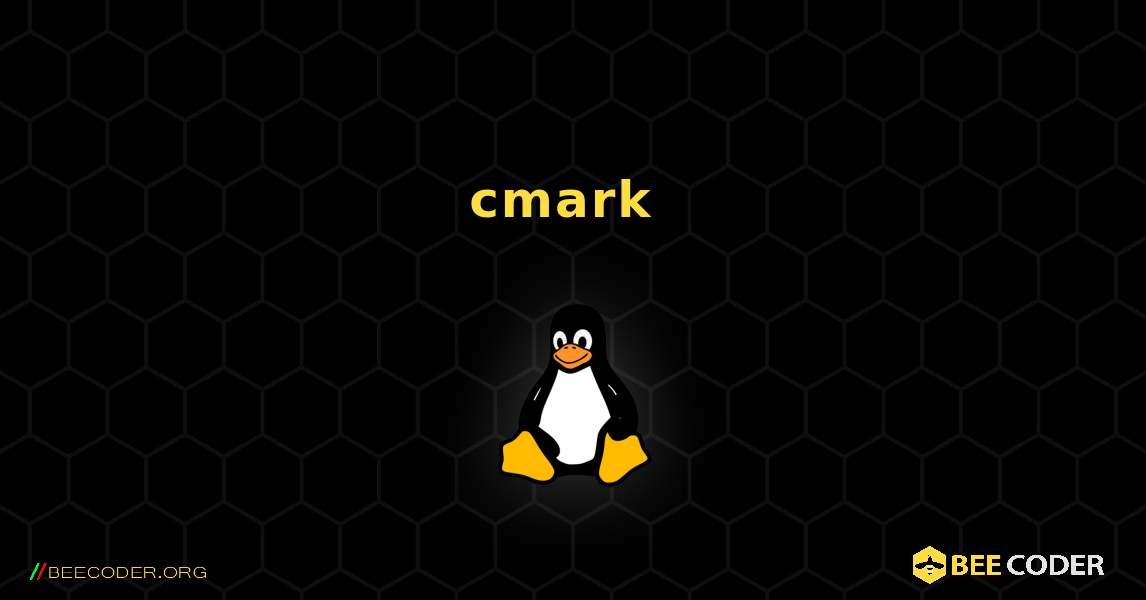 cmark  のインストール方法. Linux