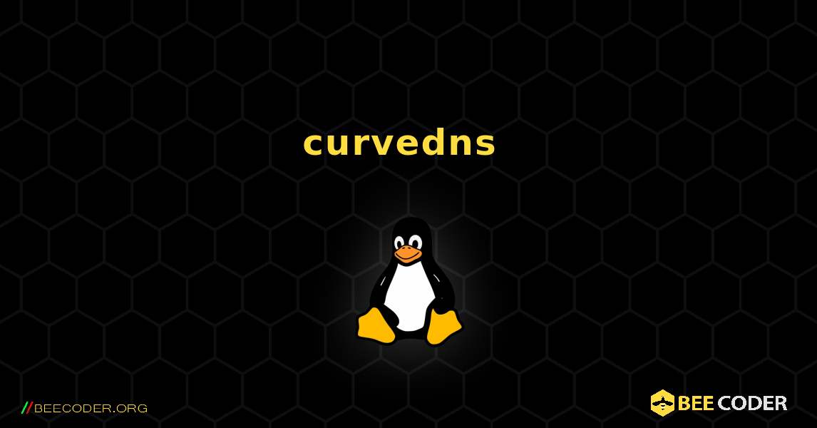 curvedns  のインストール方法. Linux