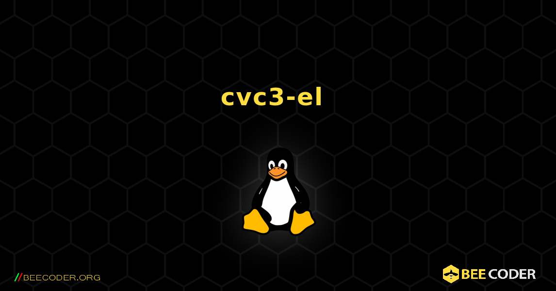 cvc3-el  のインストール方法. Linux