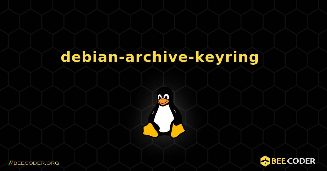debian-archive-keyring  のインストール方法. Linux