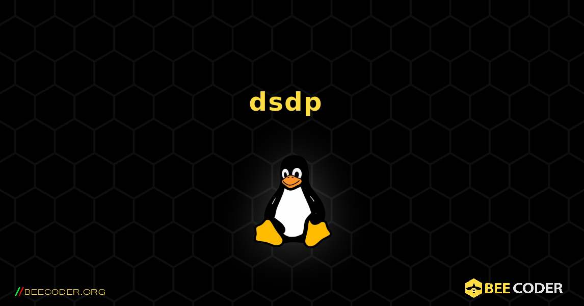 dsdp  のインストール方法. Linux