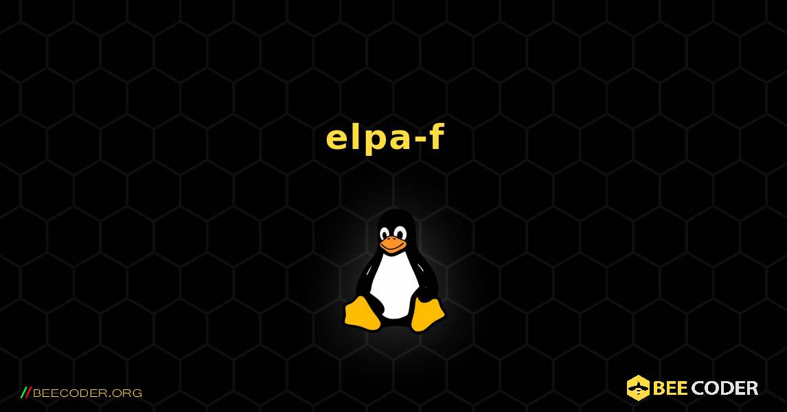 elpa-f  のインストール方法. Linux