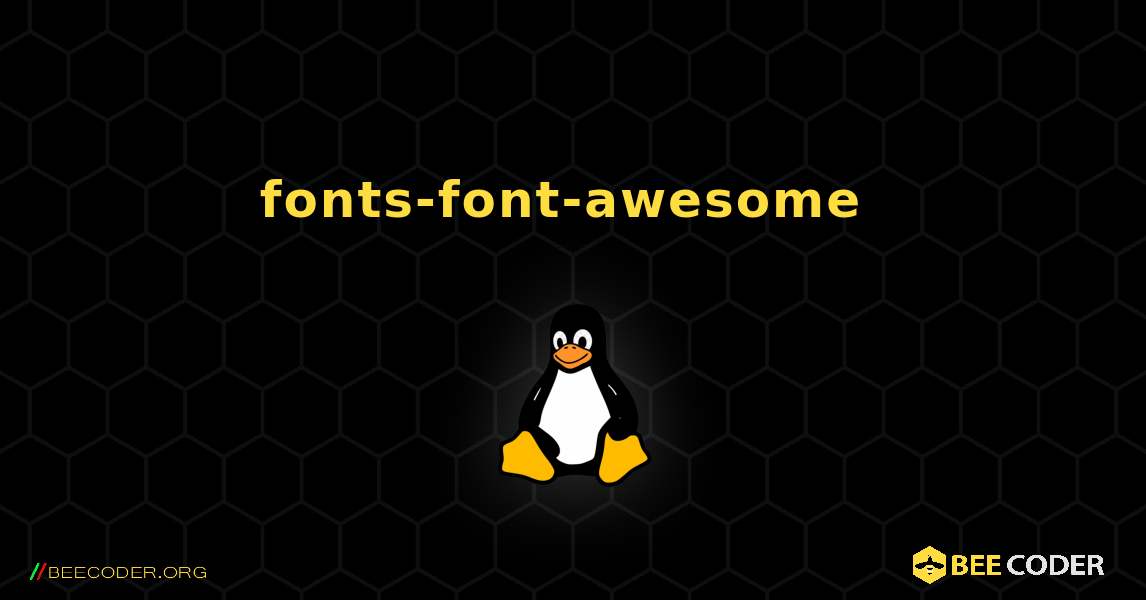 fonts-font-awesome  のインストール方法. Linux