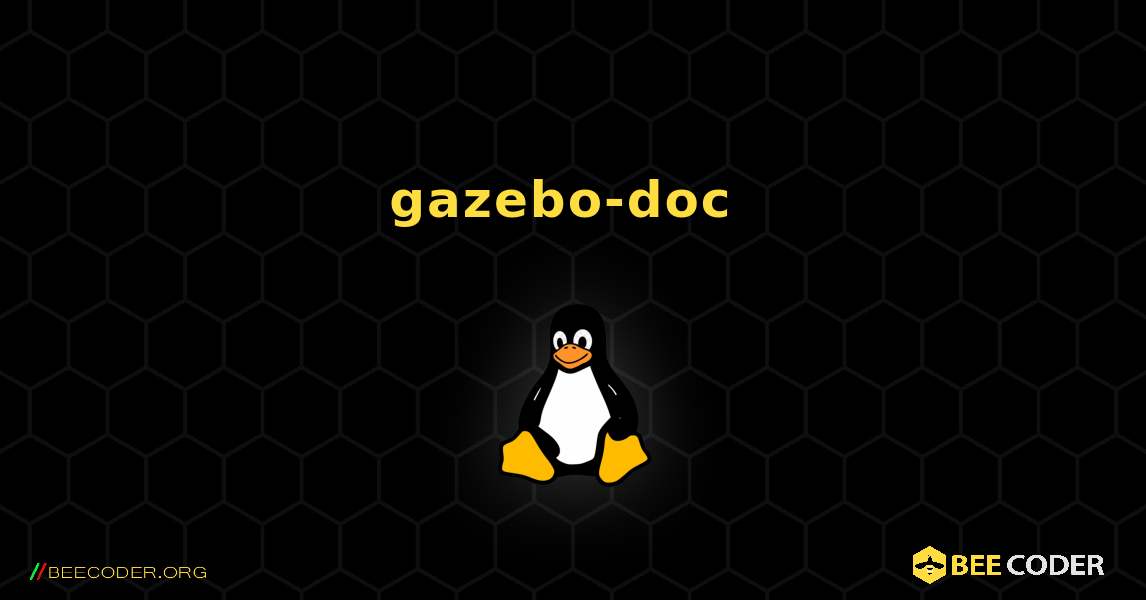 gazebo-doc  のインストール方法. Linux