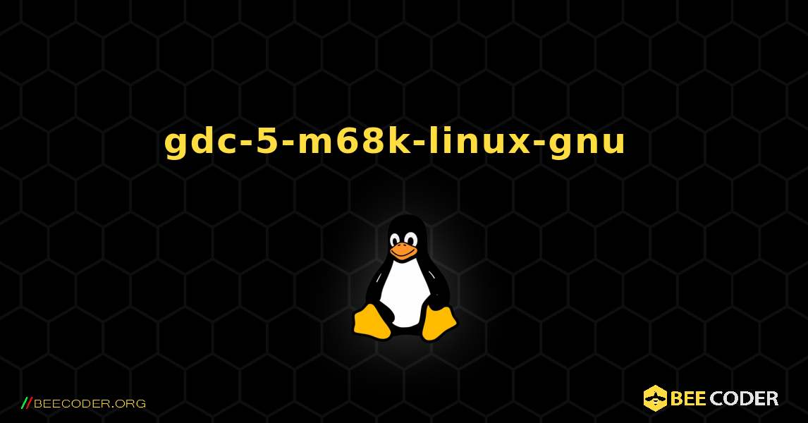 gdc-5-m68k-linux-gnu  のインストール方法. Linux