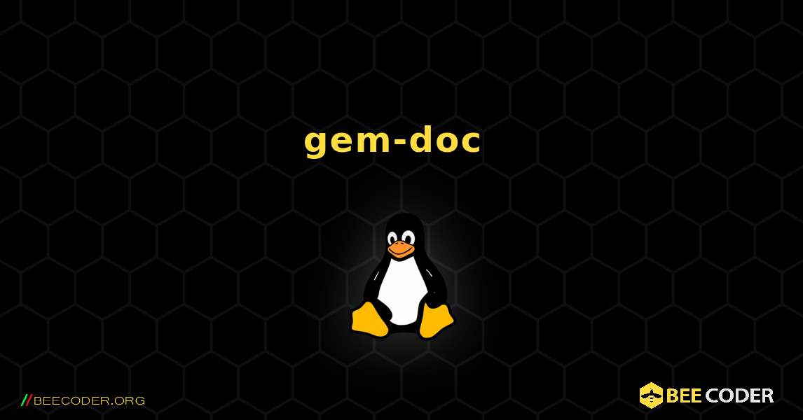 gem-doc  のインストール方法. Linux