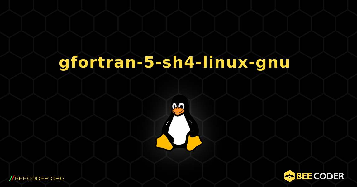 gfortran-5-sh4-linux-gnu  のインストール方法. Linux