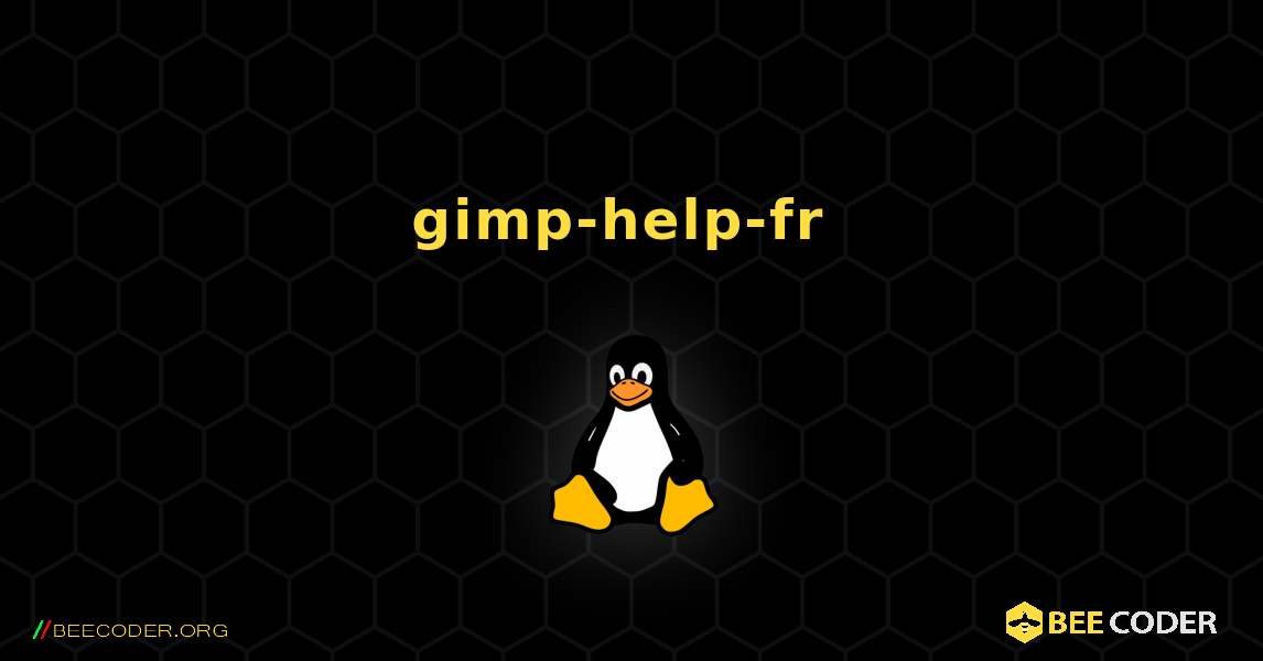 gimp-help-fr  のインストール方法. Linux