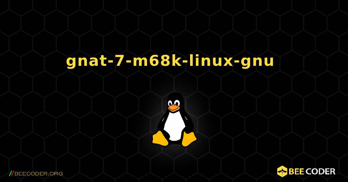 gnat-7-m68k-linux-gnu  のインストール方法. Linux