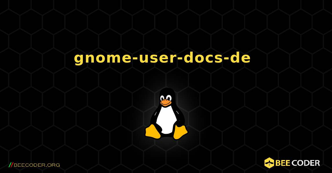gnome-user-docs-de  のインストール方法. Linux