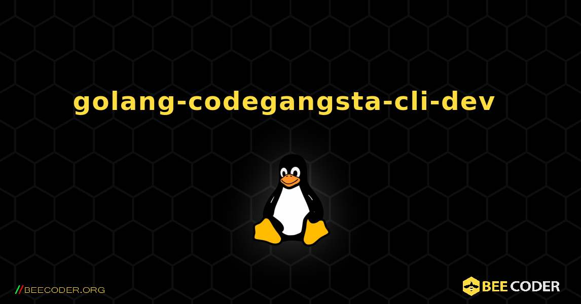golang-codegangsta-cli-dev  のインストール方法. Linux