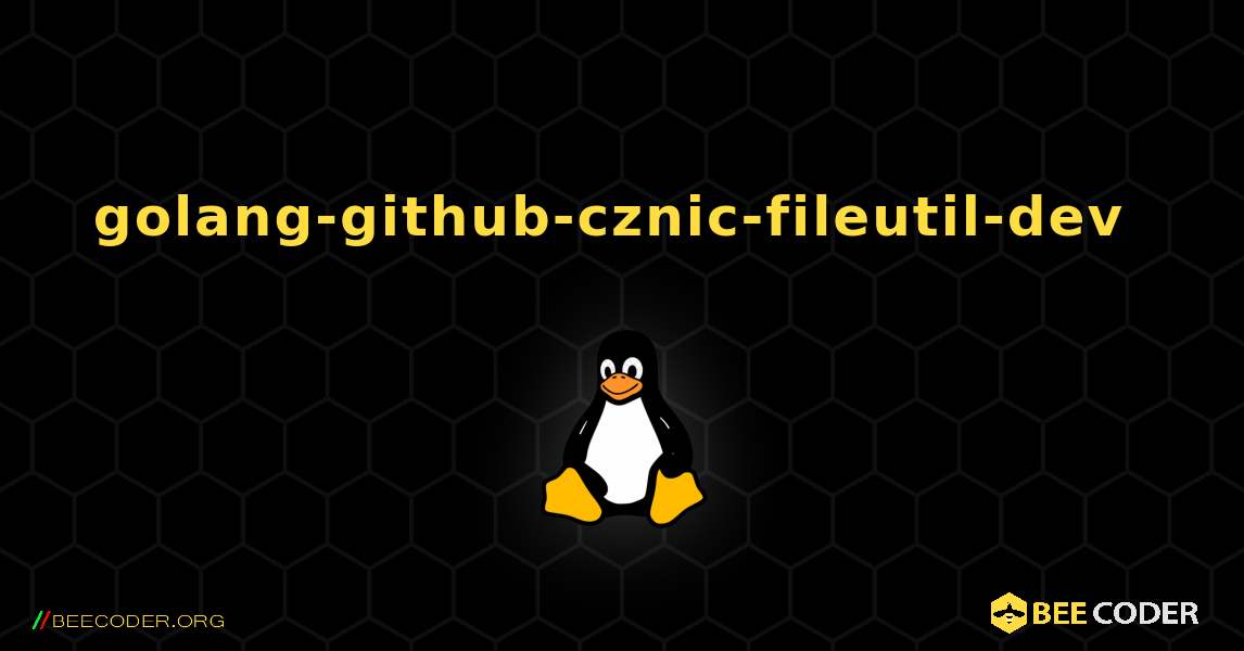golang-github-cznic-fileutil-dev  のインストール方法. Linux