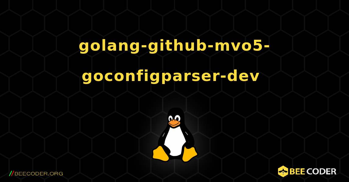 golang-github-mvo5-goconfigparser-dev  のインストール方法. Linux