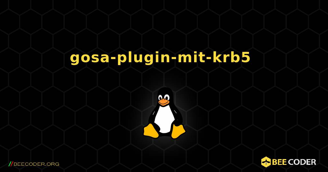 gosa-plugin-mit-krb5  のインストール方法. Linux