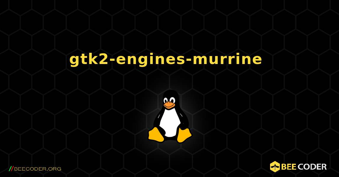 gtk2-engines-murrine  のインストール方法. Linux
