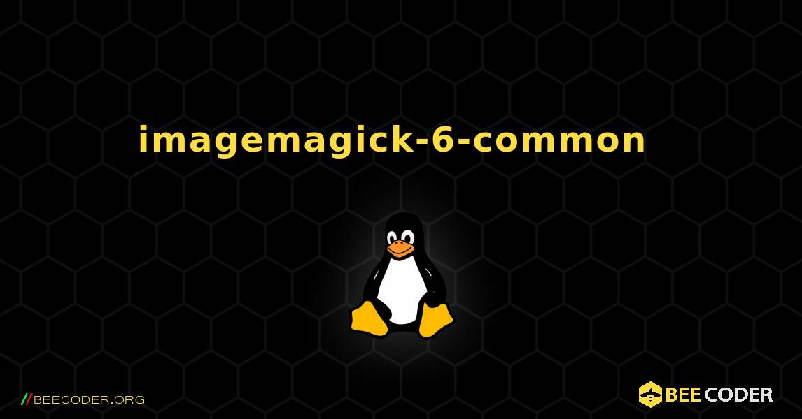 imagemagick-6-common  のインストール方法. Linux